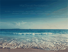 Tablet Screenshot of macdonaldperiodontics.com
